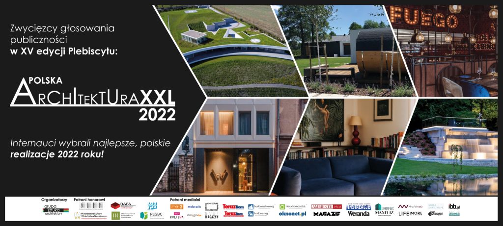 <strong>Plebiscyt Polska Architektura XXL 2022 – internauci wybrali najlepsze realizacje minionego roku</strong>